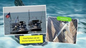 Find the Perfect Jet Ski Anchor: A Guide to Different Types of Anchors