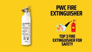 (Top 3) Best PWC Fire Extinguisher